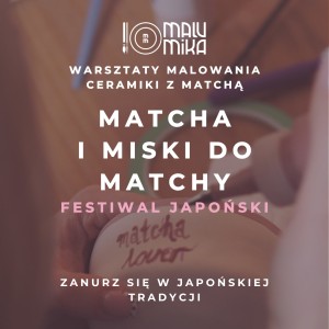 MATCHA I MISKI DO MATCHY